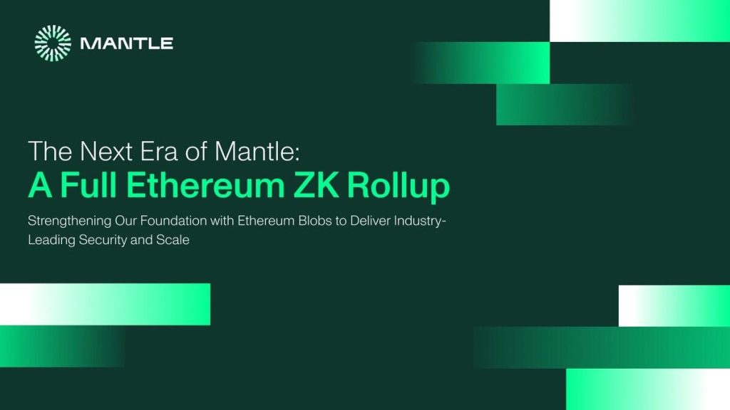 Mantle avanza hacia arquitectura completa de ZK rollup de Ethereum con transición estratégica a blobs de Ethereum