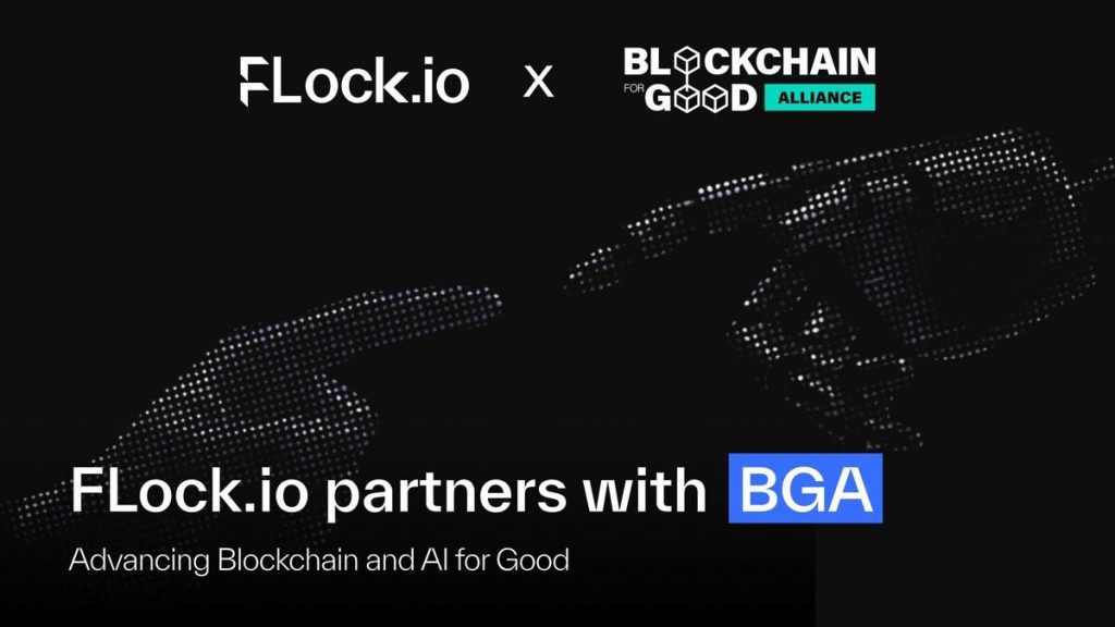 Blockchain for Good Alliance and FLock.io establish strategic partnership to advance blockchain and artificial intelligence for social benefit.