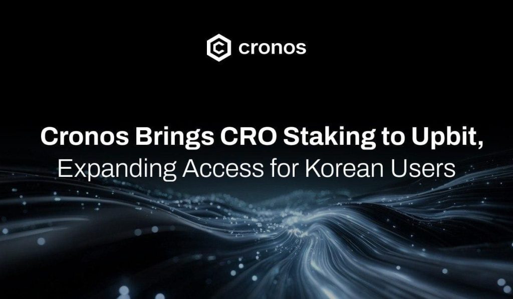Cronos introduces CRO staking on Upbit, expanding access for Korean users